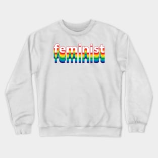 Feminist Crewneck Sweatshirt